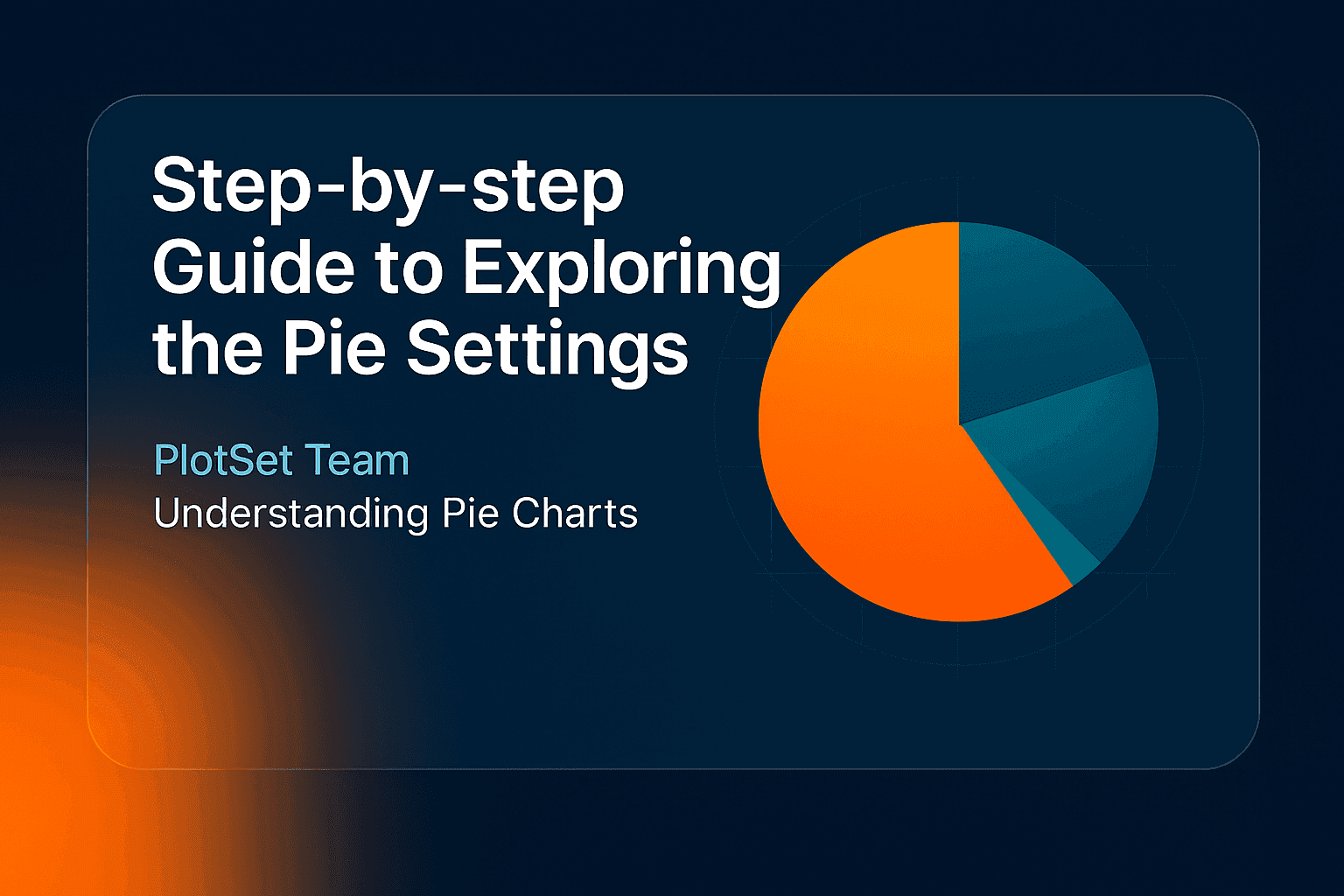 Step-by-step Guide to Exploring the Pie Settings
