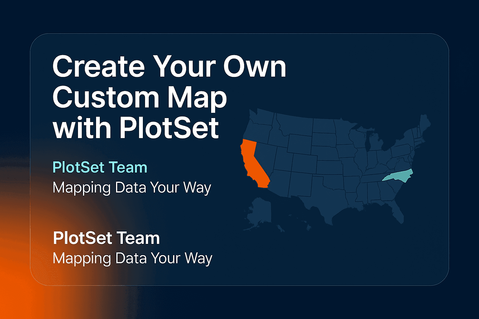 Create Your Own Custom Map with PlotSet