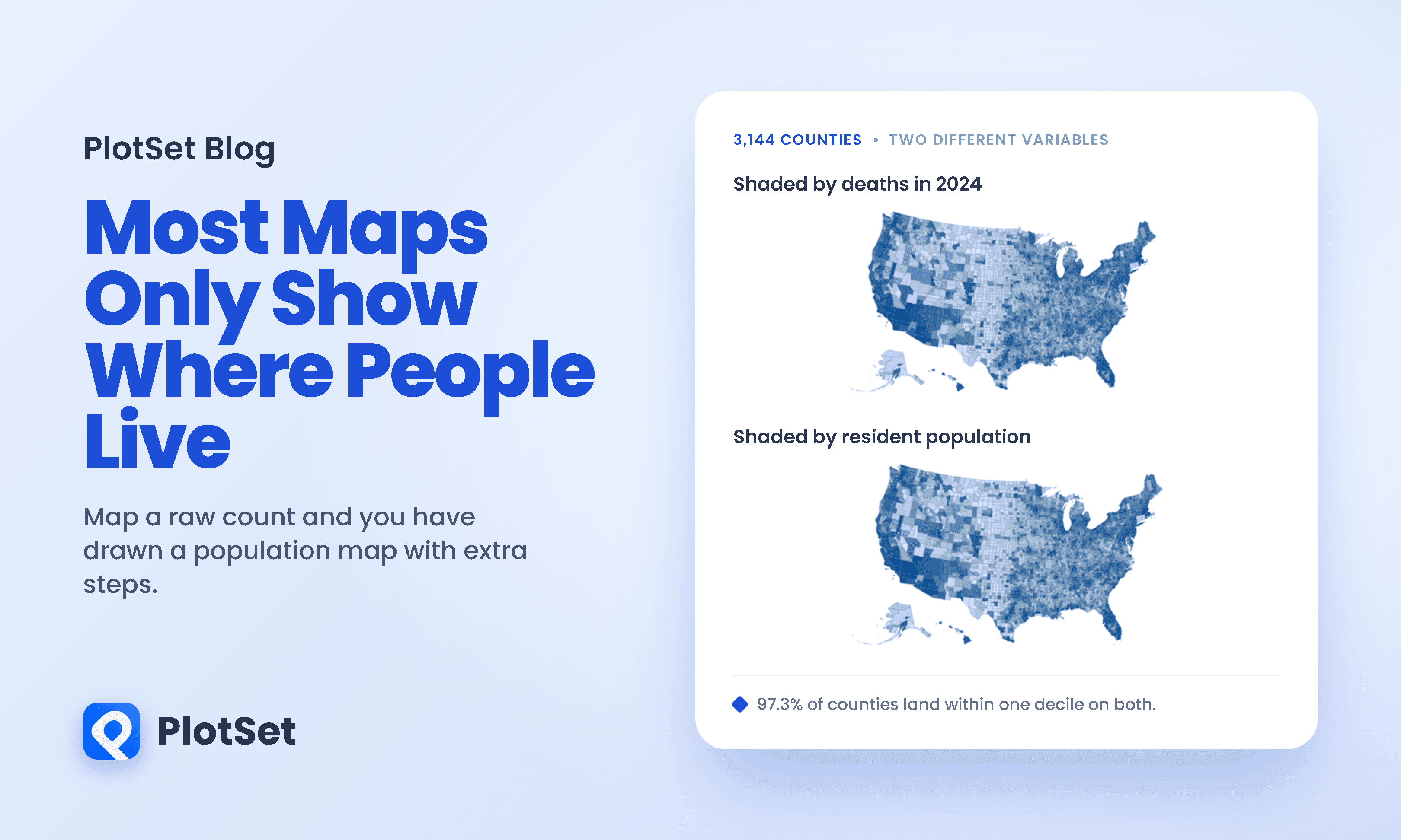 Most Maps Only Show You Where People Live