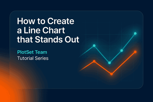 How to Create a Line Chart that Stands Out