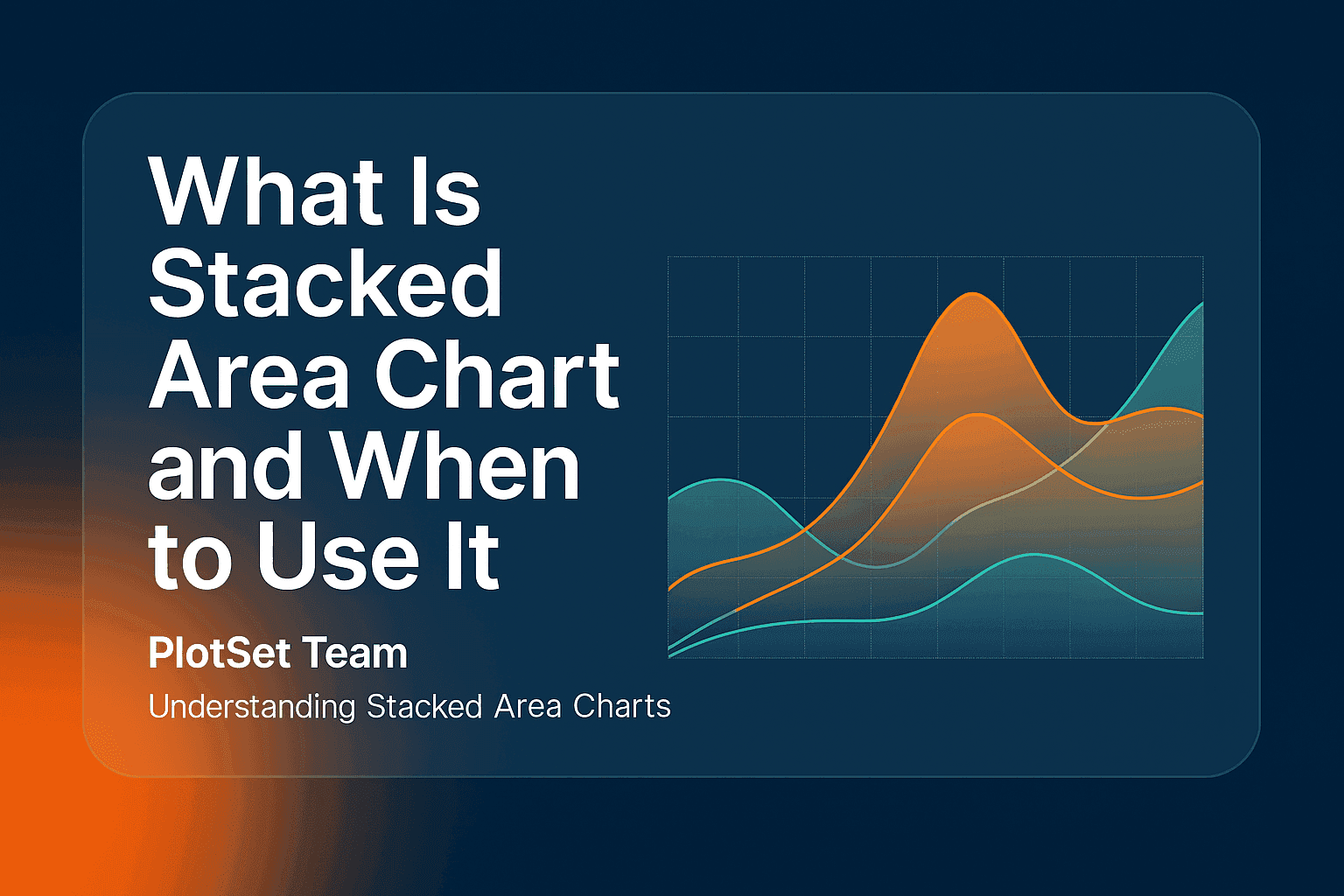 What Is Stacked Area Chart and When to Use It | PlotSet